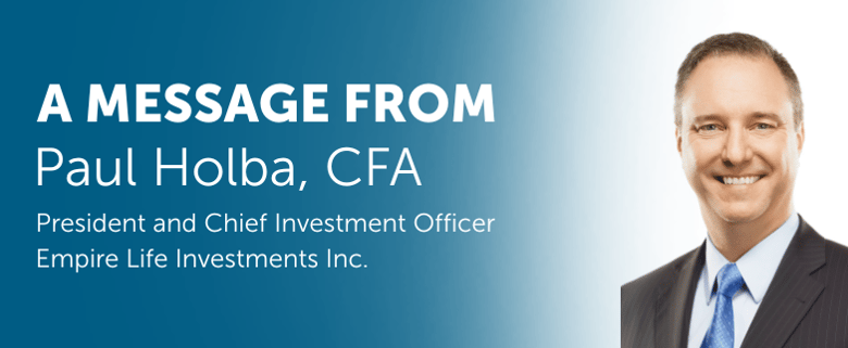 Empire Life Blog 2025 Semi-Annual Update with Paul Holba, President and CIO Empire Life Blog 2025 Semi-Annual Update with Paul Holba, President and CIO